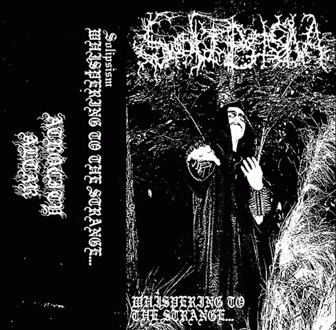 Solipsism (AUS) : Whispering to the Strange...